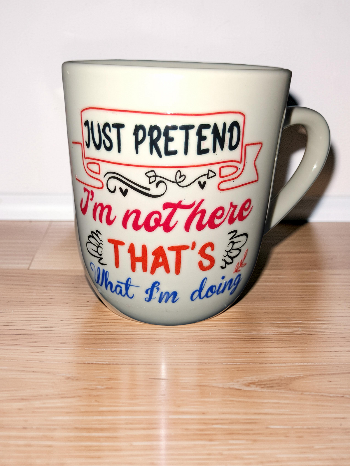 Just Pretend Im Not Here funny sarcastic ceramic coffee mug humorous gift by Kingdom Scented Co