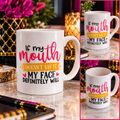 Collage of a white coffee mug reading If my mouth doesn't say it, my face definitely will in pink, black and yellow lettering